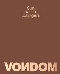 VONDOM SUN LOUNGERS 2025